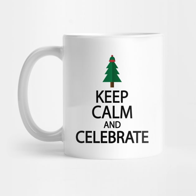 Keep calm and celebrate by D1FF3R3NT